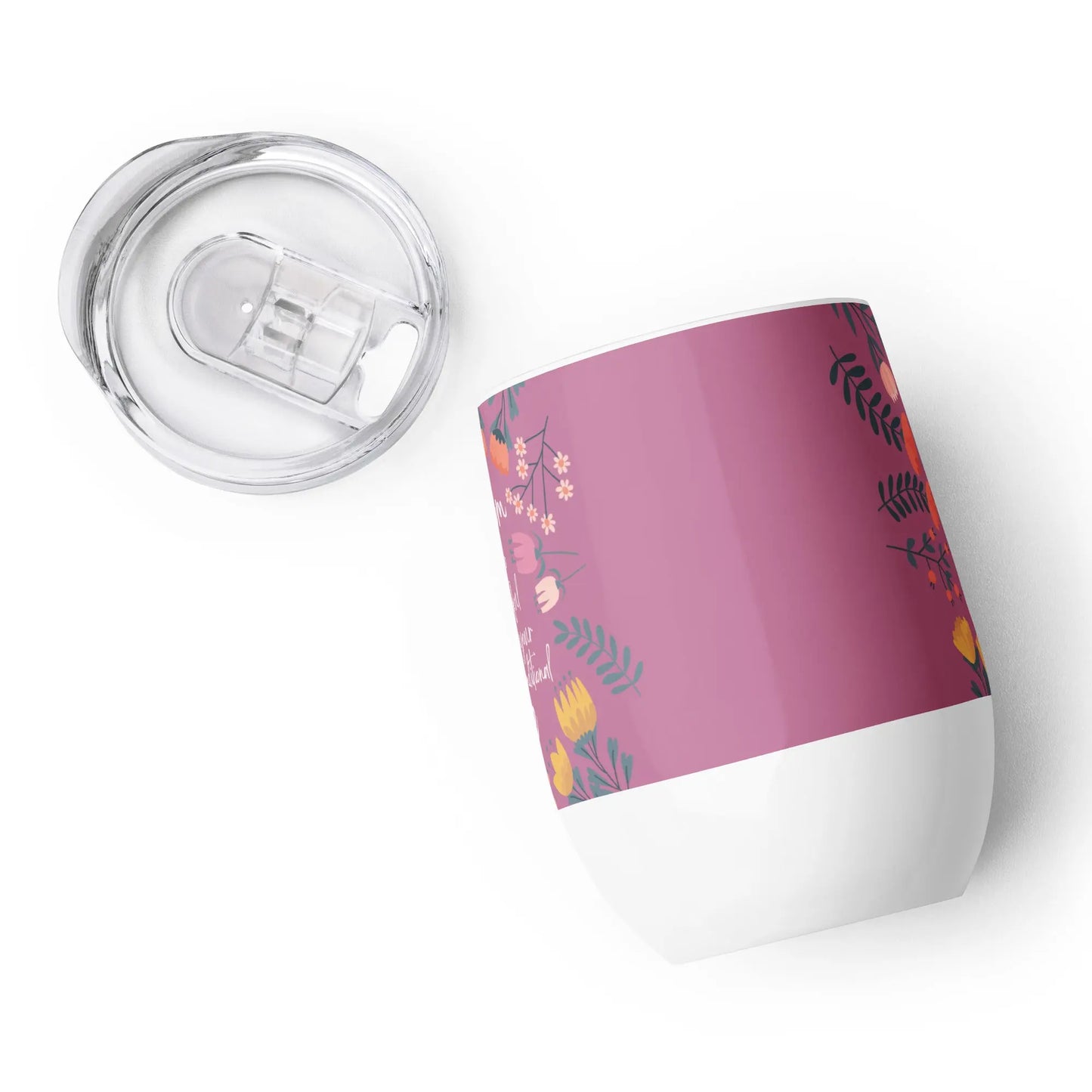 Mothers Day Unconditional Love Wine tumbler Unique Drinkware Dreams