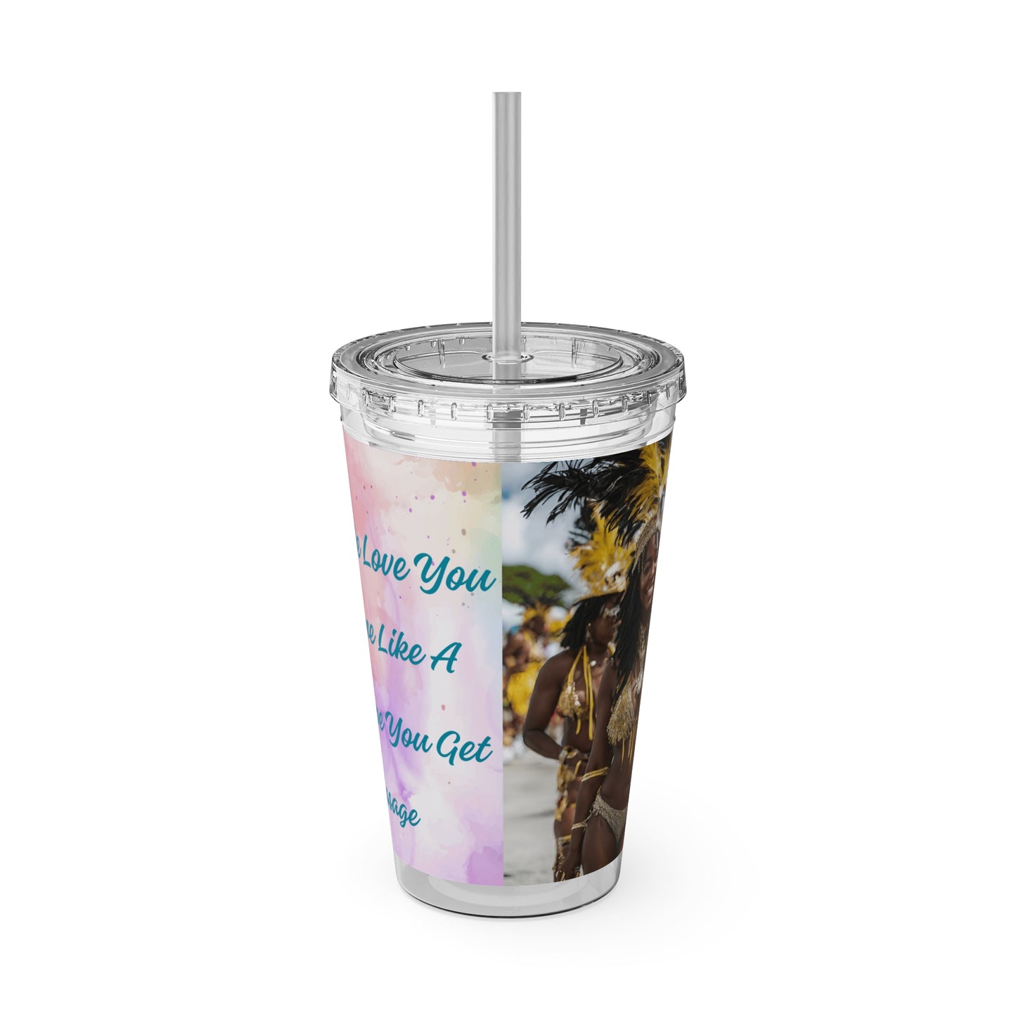 Barbados - Crop Over 'Crop Over, We Love You ... You Come Like A Blessing, Hope You Get The Message' Sunsplash Tumbler with Straw Unique Drinkware Dreams