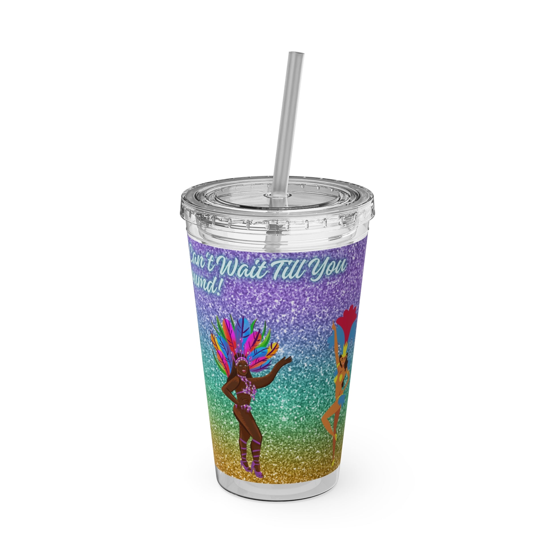 Barbados - Crop Over 'Each & Every Year I Can't Wait Till You Come Around' Sunsplash Tumbler with Straw Unique Drinkware Dreams