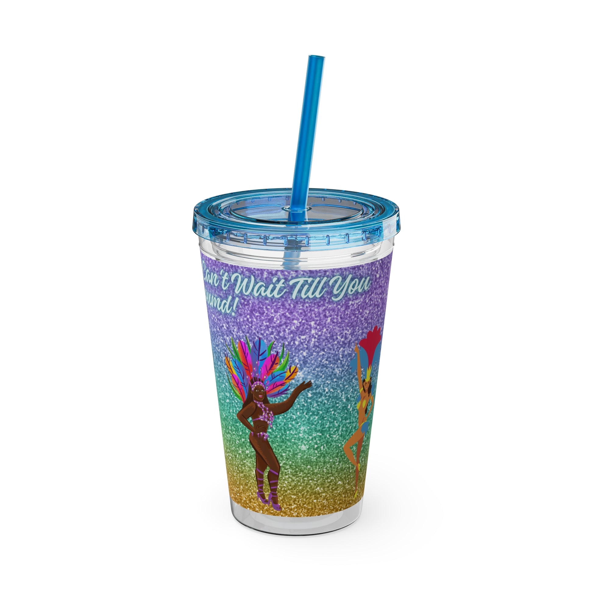 Barbados - Crop Over 'Each & Every Year I Can't Wait Till You Come Around' Sunsplash Tumbler with Straw Unique Drinkware Dreams