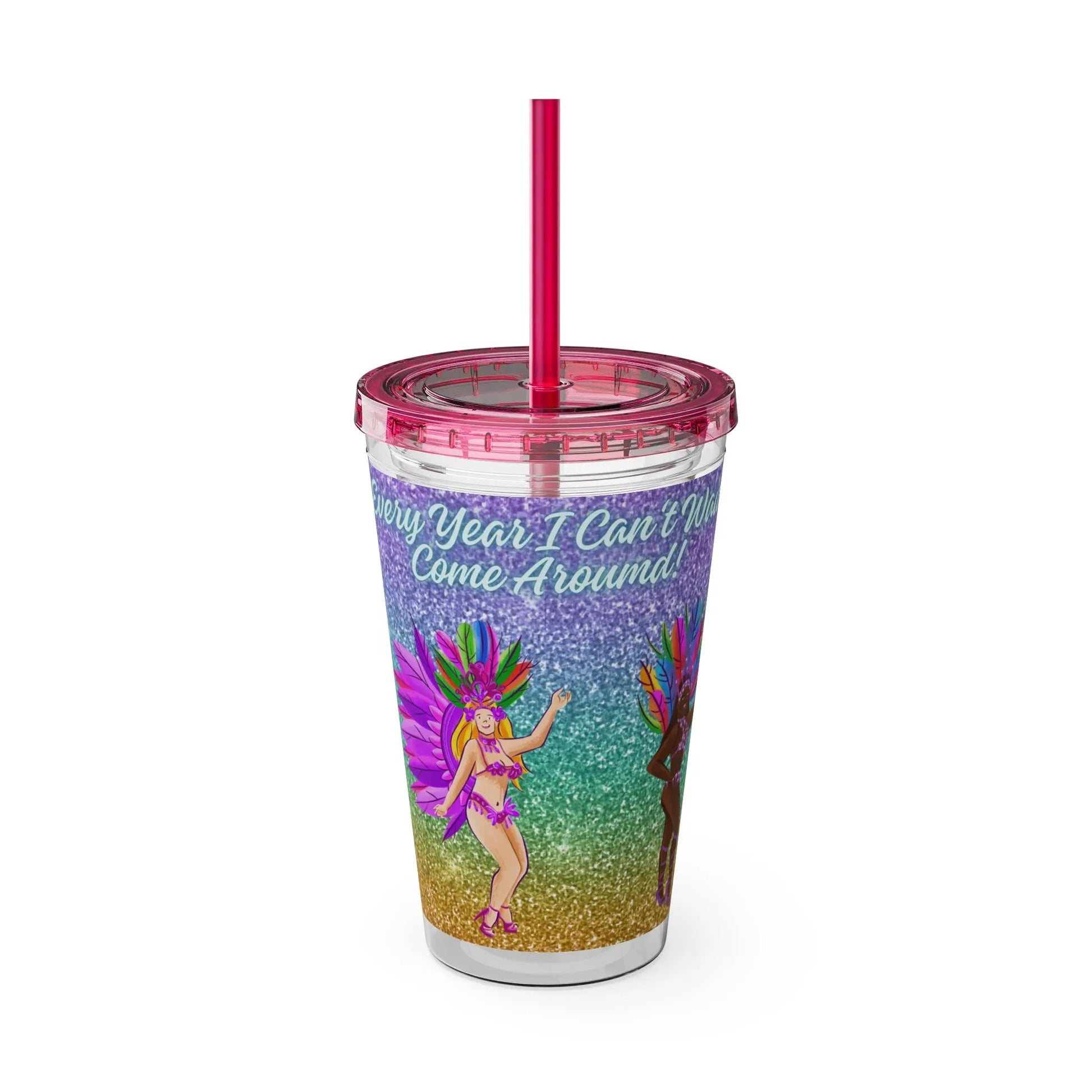 Barbados Souvenir - Crop Over 'Each & Every Year I Can't Wait Till You Come Around' Sunsplash Tumbler with Straw Unique Drinkware Dreams