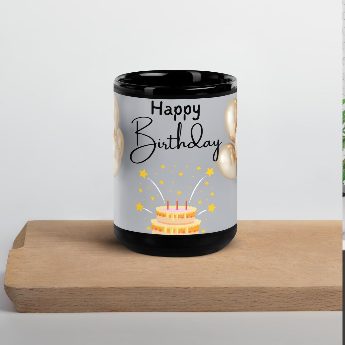 Birthday Celebrations Black Glossy Mug Unique Drinkware Dreams