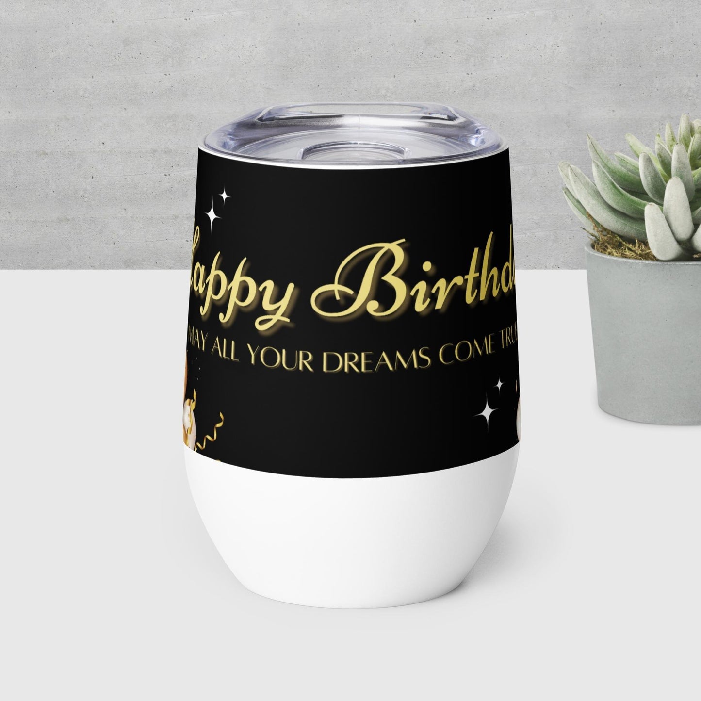 Birthday Dreams Wine tumbler 