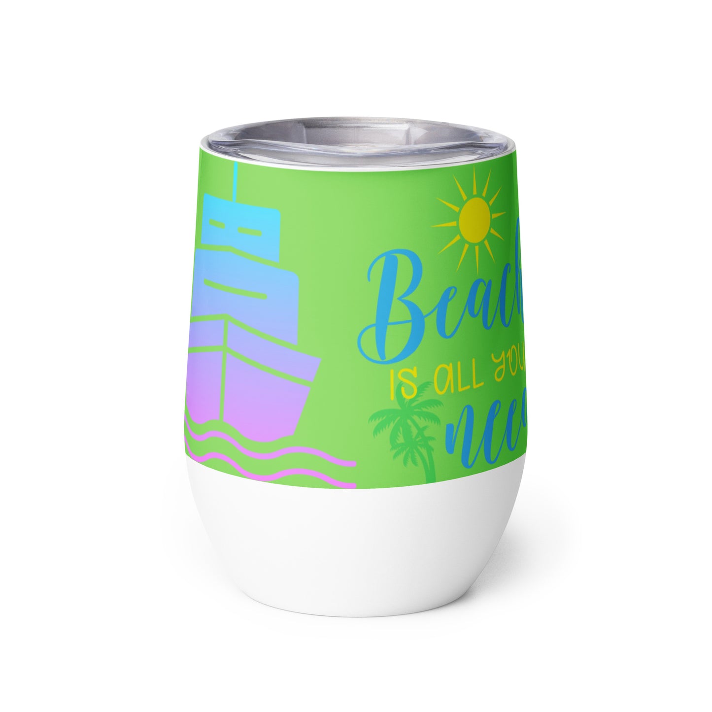 Cruising Time - Beach is all you need Tumbler Unique Drinkware Dreams