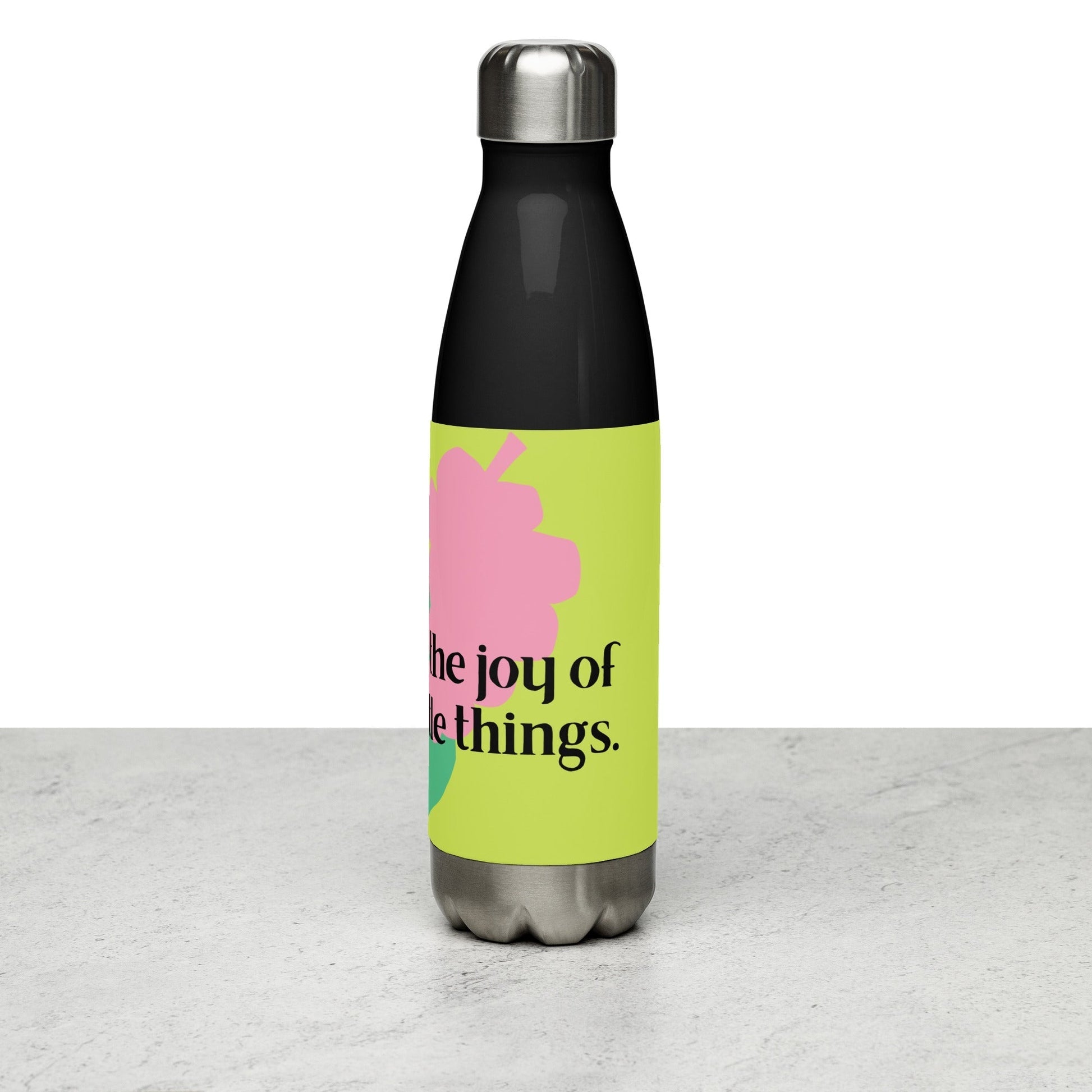 Inspirational 'Bask in the Joy of the Little Things' Stainless steel water bottle Unique Drinkware Dreams