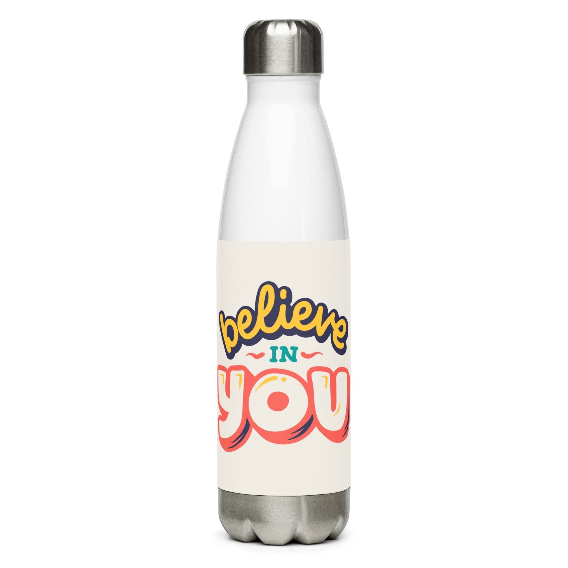 Inspirational 'Believe in You'Stainless steel water bottle Unique Drinkware Dreams