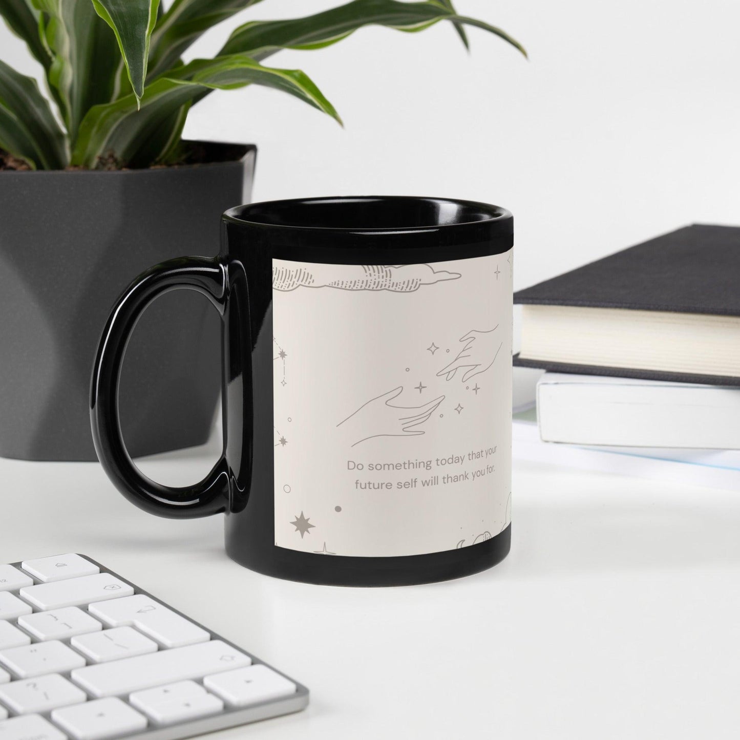 Inspirational 'Do Something today ...' Black Glossy Mug Unique Drinkware Dreams