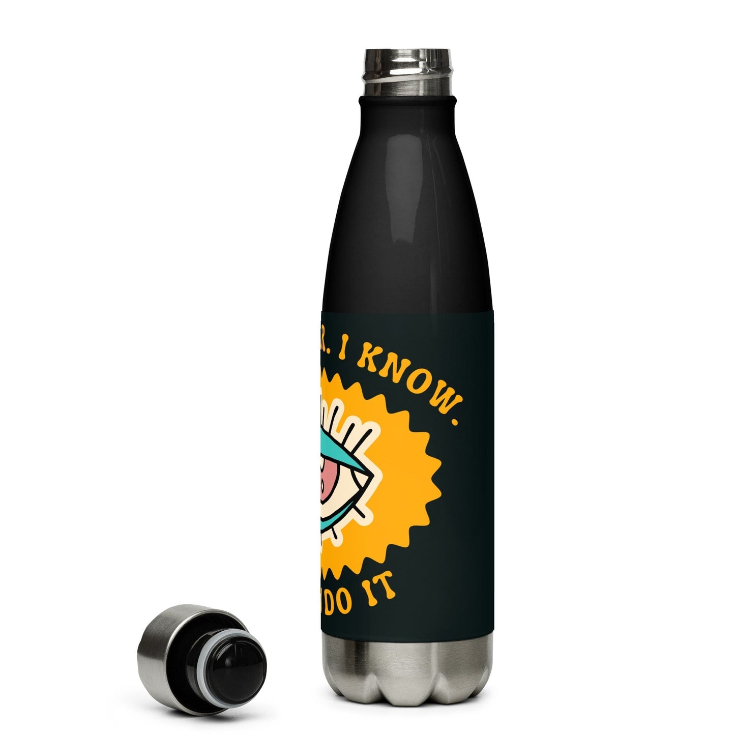 Inspirational 'I See. I know. I hear. I can do it. Stainless steel water bottle Unique Drinkware Dreams