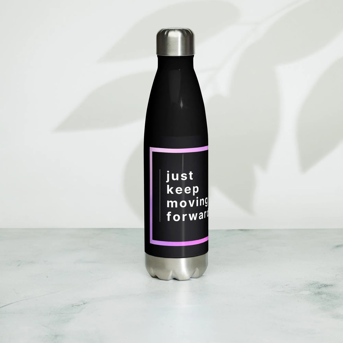 Inspirational 'Just Keep Moving Forward' Stainless steel water bottle Unique Drinkware Dreams