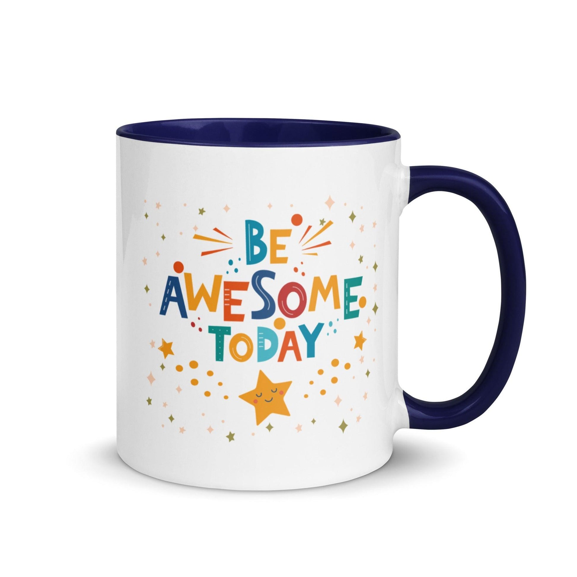 Inspirational Mug 'Be Awesome Today' with Color Inside Unique Drinkware Dreams