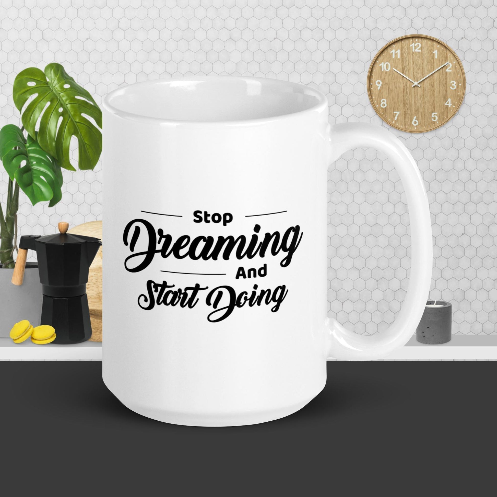 Inspirational 'Stop Dreaming & Start Doing' White glossy mug Unique Drinkware Dreams