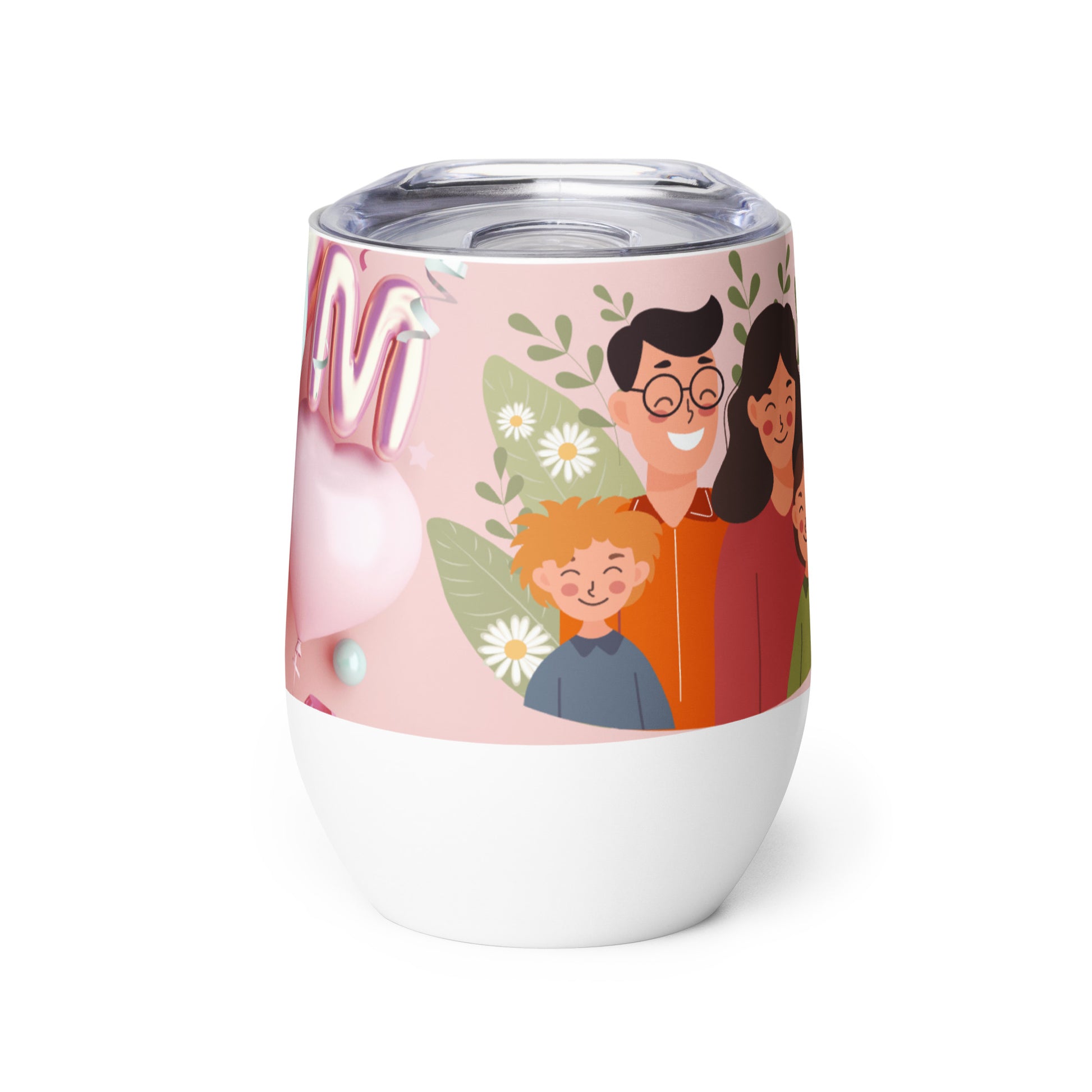 Mother's Day Mom We Love You Wine tumbler Unique Drinkware Dreams