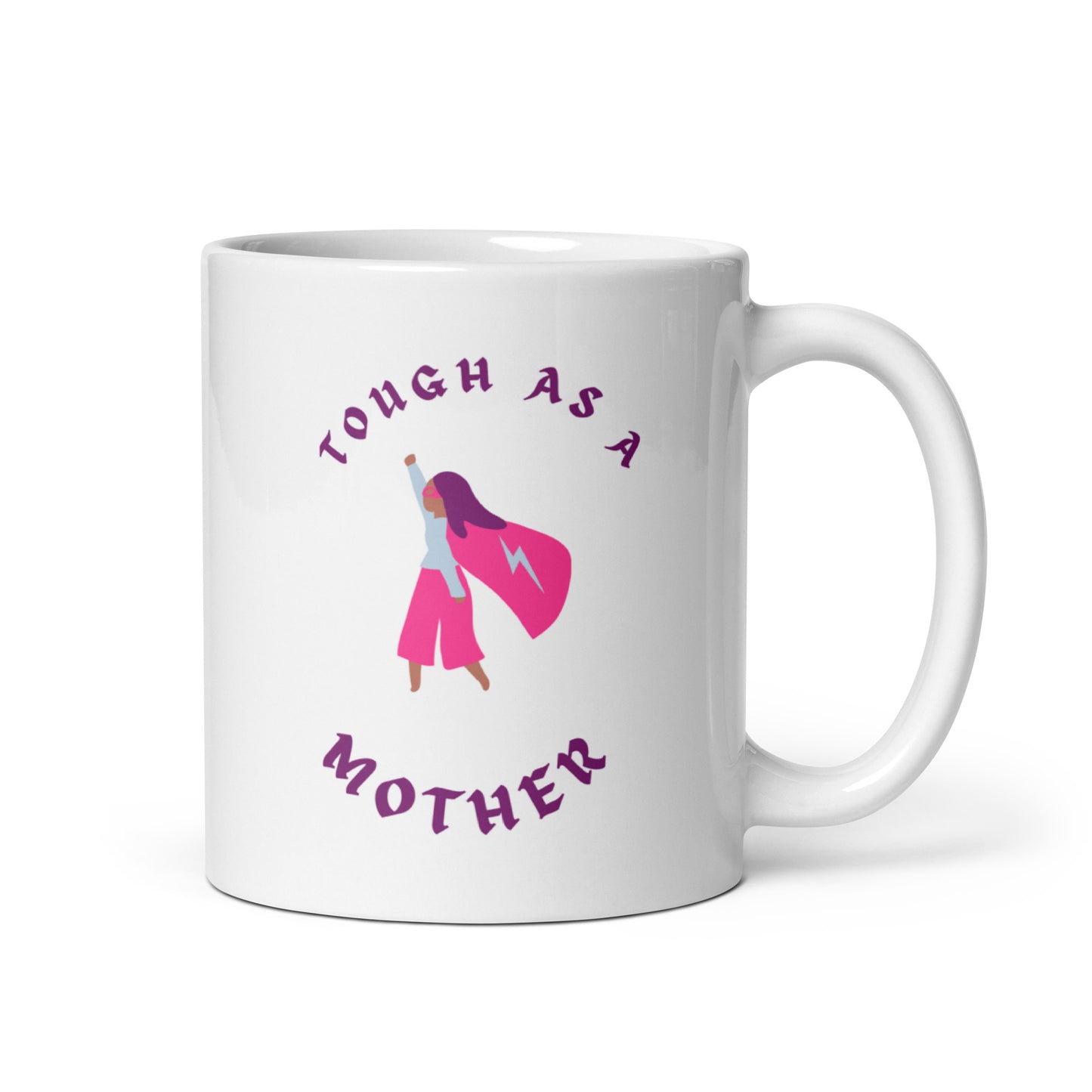 Mother's Tough as a mother Mug Unique Drinkware Dreams