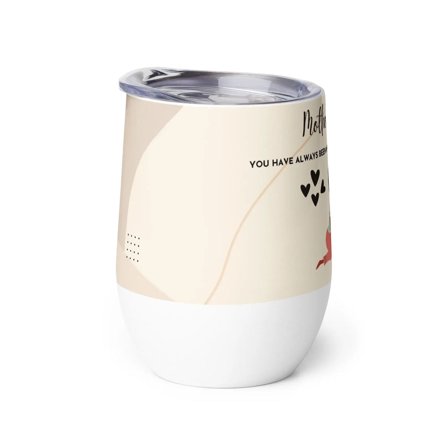 Mothers Day Hero Wine tumbler Unique Drinkware Dreams