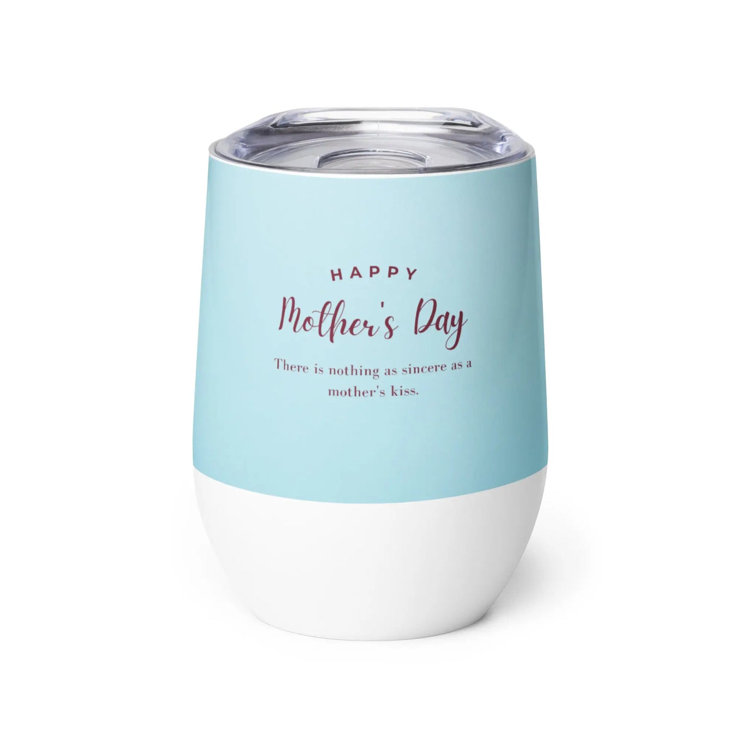 Mothers Day Love Wine tumbler Unique Drinkware Dreams