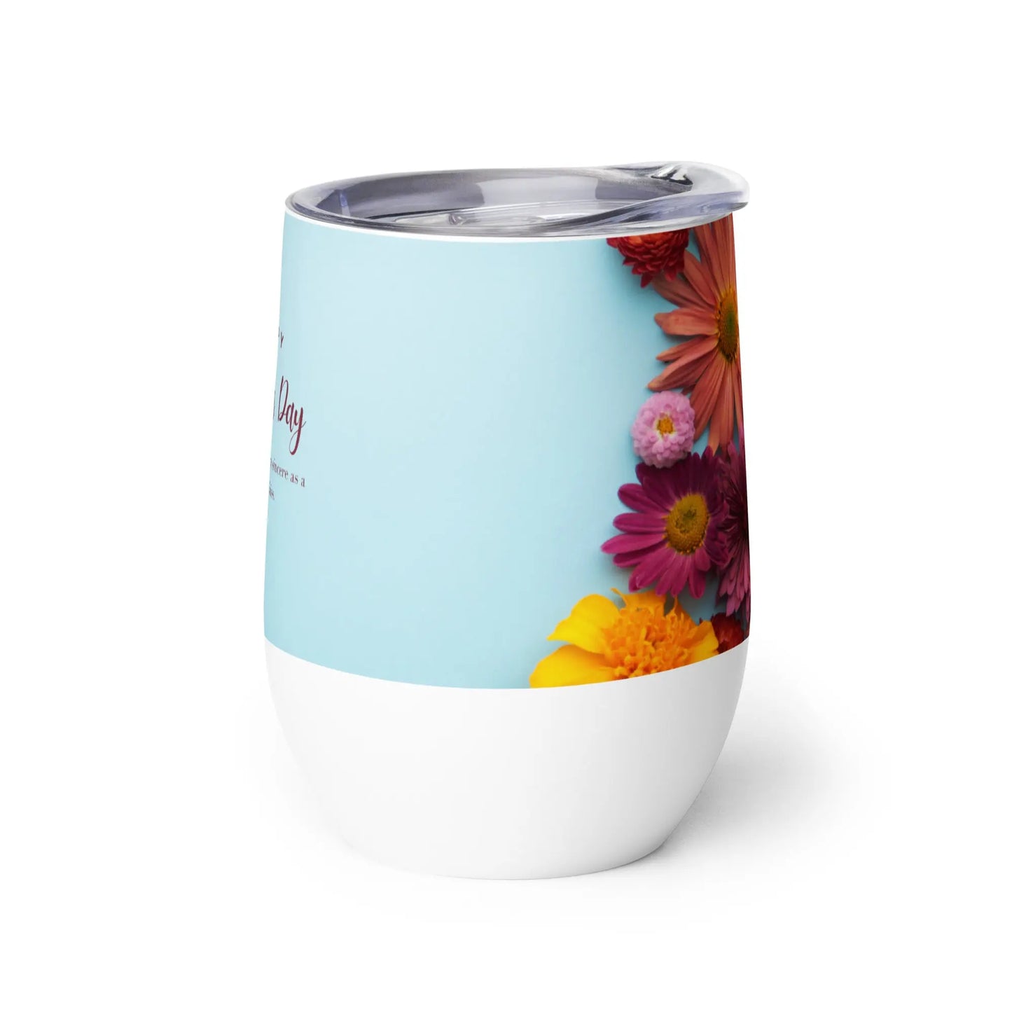 Mothers Day Love Wine tumbler Unique Drinkware Dreams