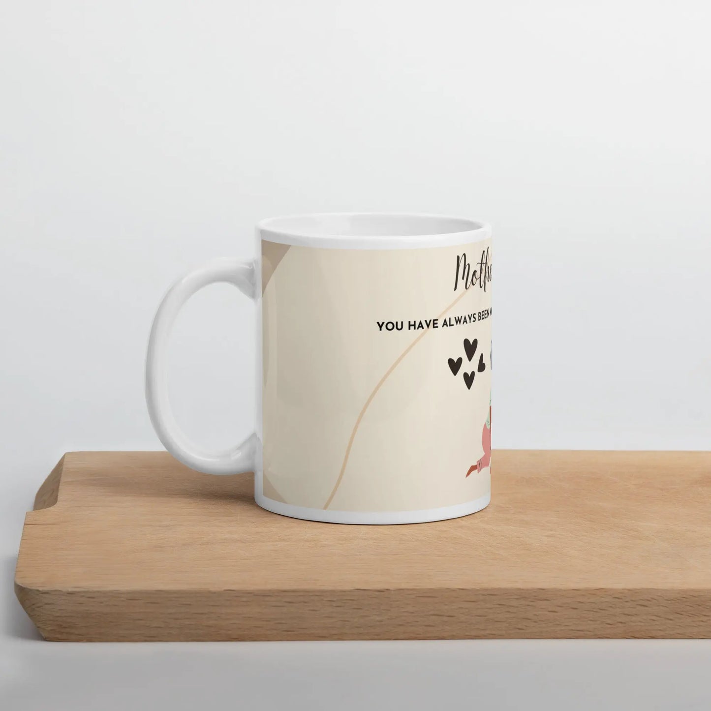 Mothers Day You Have Always Been My Hero mug Unique Drinkware Dreams