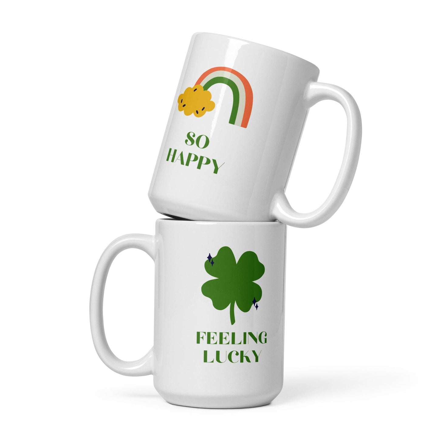 St. Patrick's Day White glossy mug Feeling Lucky Unique Drinkware Dreams