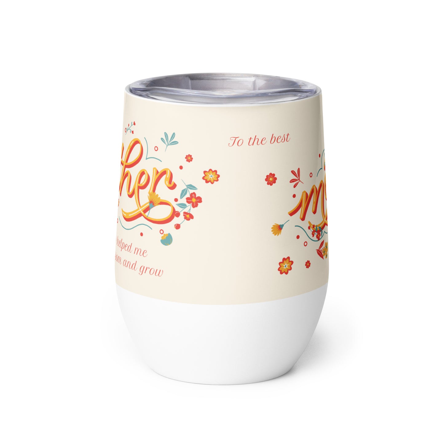 To the Best Mother Wine tumbler Unique Drinkware Dreams