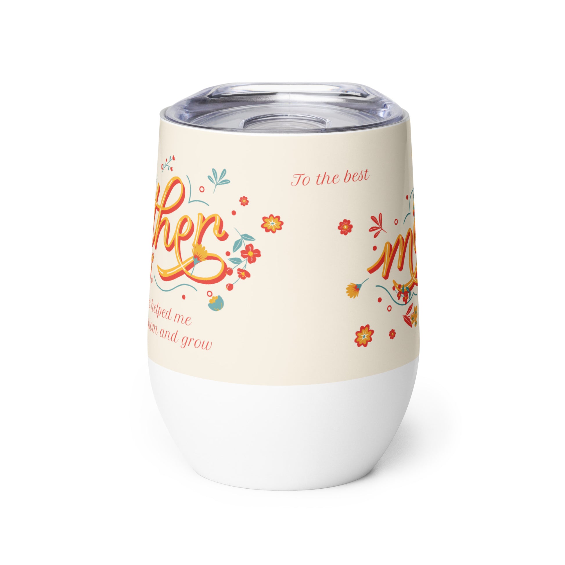 To the Best Mother Wine tumbler Unique Drinkware Dreams