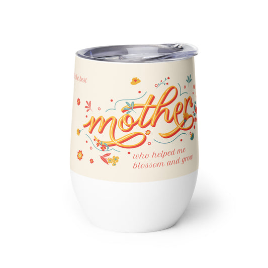 To the Best Mother Wine tumbler Unique Drinkware Dreams