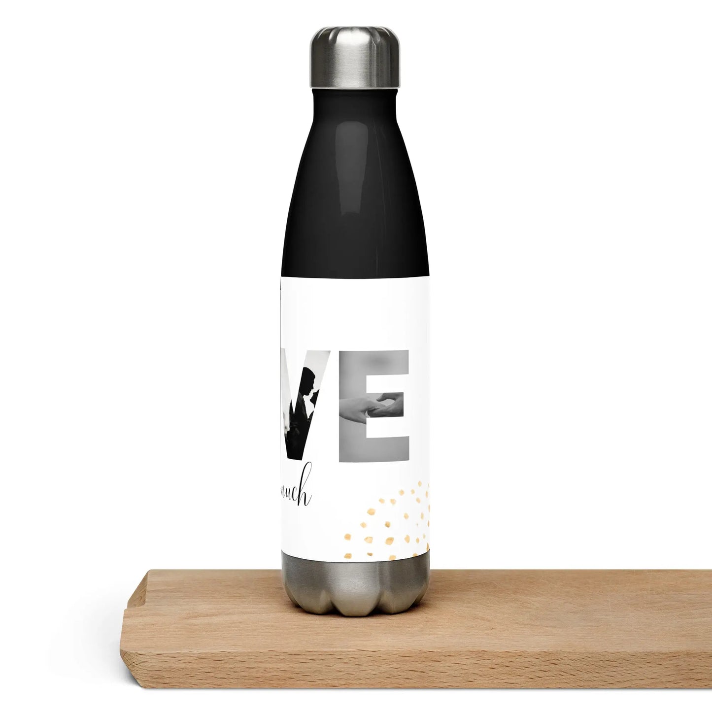 Valentines Day Love You So Much Stainless steel water bottle Unique Drinkware Dreams