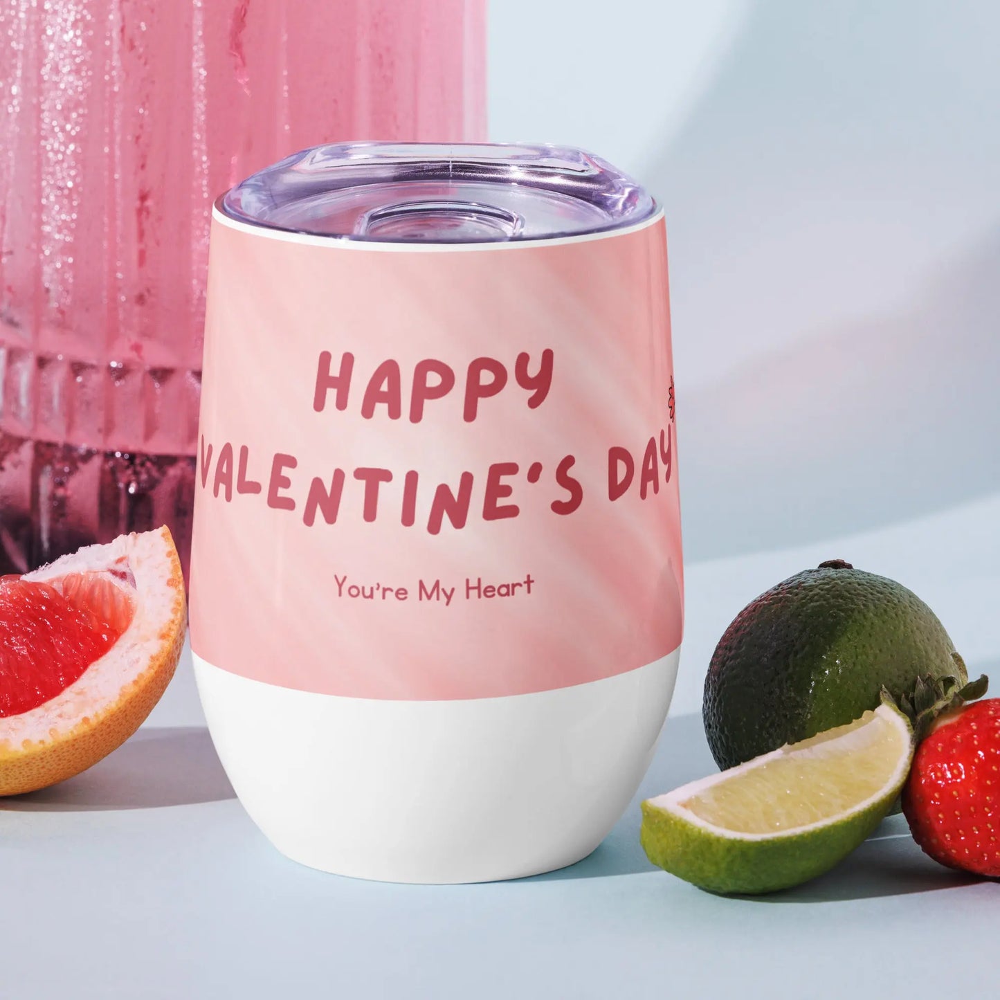 Valentines Day You're My Heart Wine tumbler Unique Drinkware Dreams