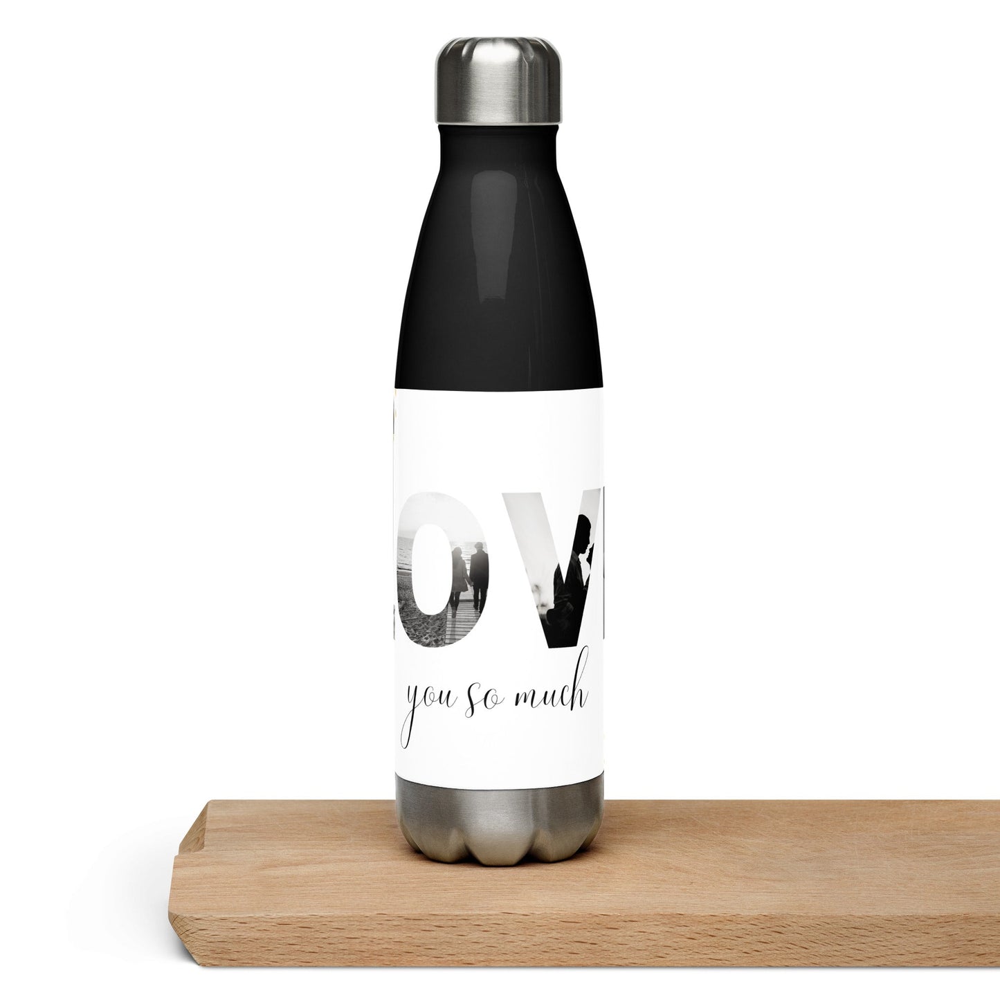 Valentines Love You So Much Stainless steel water bottle Unique Drinkware Dreams