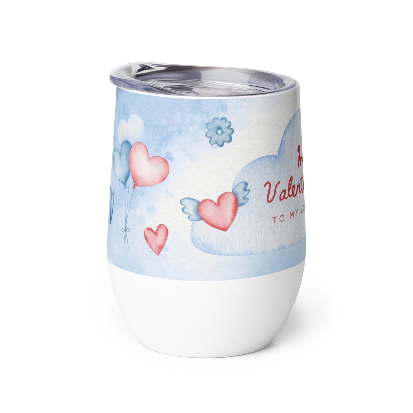 Valentines Love in the clouds Wine tumbler Unique Drinkware Dreams